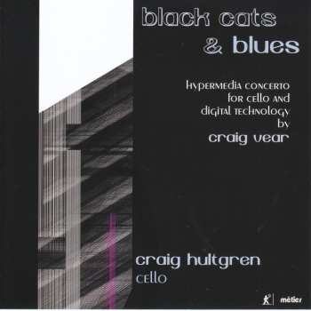 Album Craig Vear: Black Cats & Blues