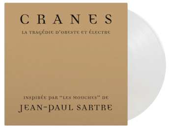 LP Cranes: La Tragédie D'oreste Et Électre (180g) (limited Numbered Edition) (crystal Clear Vinyl)