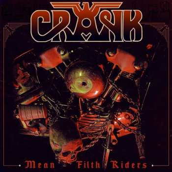CD Crank: Mean Filth Riders