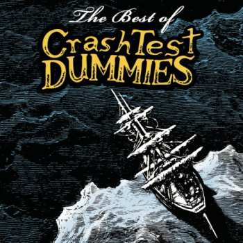 Album Crash Test Dummies: The Best Of Crash Test Dummies