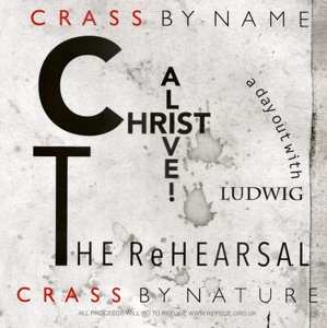 LP Crass: Christ Alive! – The Rehearsal LTD