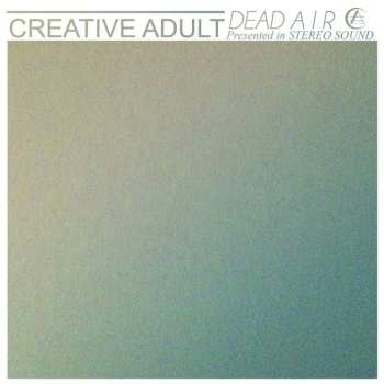 Album Creative Adult: Dead Air