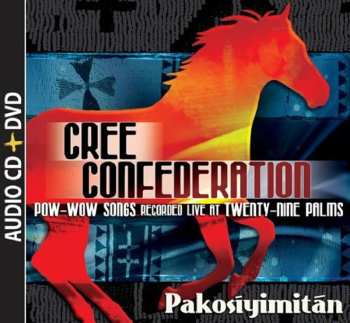 Album Cree Confederation: Pakosiyimitan