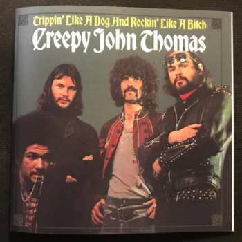 3CD/Doos Creepy John Thomas: Trippin' Like A Dog And Rockin' Like A Bitch: The Complete Recordings