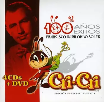 100 Años 100 Éxitos Francisco Gabilondo Soler