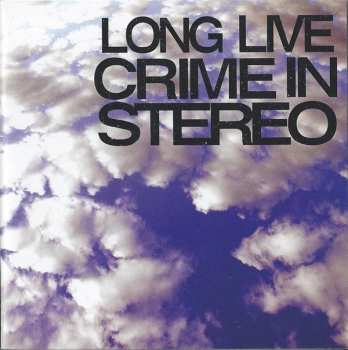 CD Crime In Stereo: Crime In Stereo Is Dead