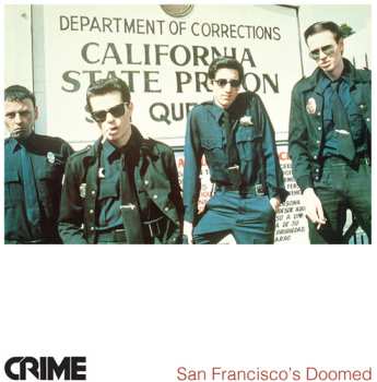 LP Crime: San Francisco's Doomed