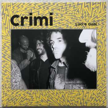 LP Crimi: Luci e Guai LTD