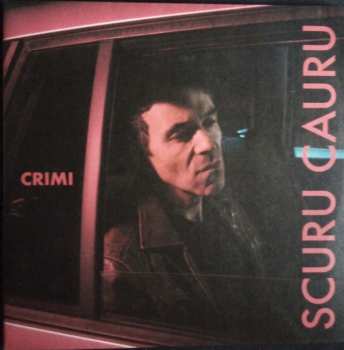 Album Crimi: Scuru Cauru