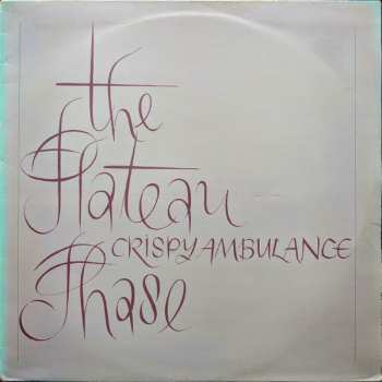 Album Crispy Ambulance: The Plateau Phase