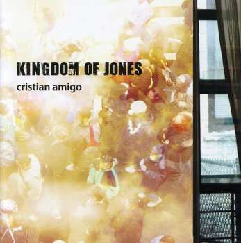Album Cristian Amigo: Kingdom Of Jones