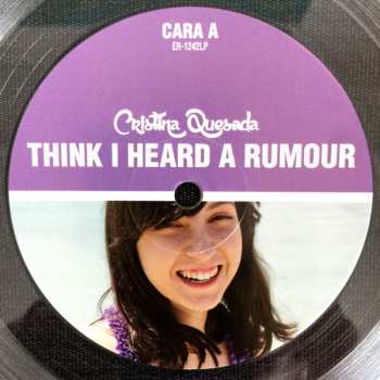 LP Cristina Quesada: Think I Heard A Rumour CLR