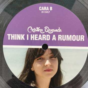 LP Cristina Quesada: Think I Heard A Rumour CLR