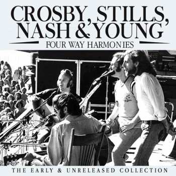 CD Crosby, Stills, Nash & Young: Four Way Harmonies (Studio & Live Outtakes 1968/69)