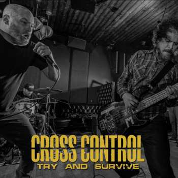 Album Cross Control: Try And Survive
