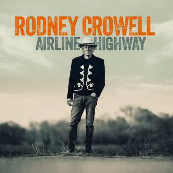 Album Rodney Crowell: Airline Highway