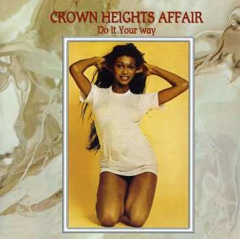 CD Crown Heights Affair: Do It Your Way