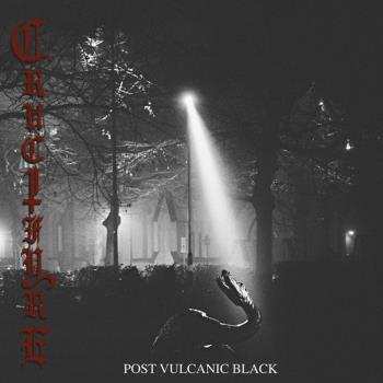 CD Crucifyre: Post Vulcanic Black 