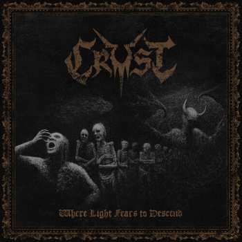 CD Crust: Where Light Fears To Descend