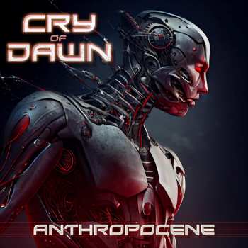 CD Cry Of Dawn: Anthropocene
