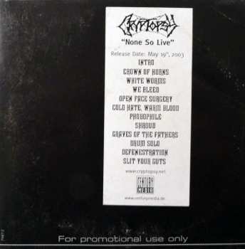 CD Cryptopsy: None So Live