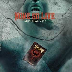 LP Cryptopsy: None So Live