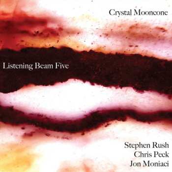 Album Crystal Mooncone: Listening Beam Five