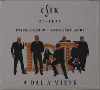 CD Gábor Presser: A dal a miénk