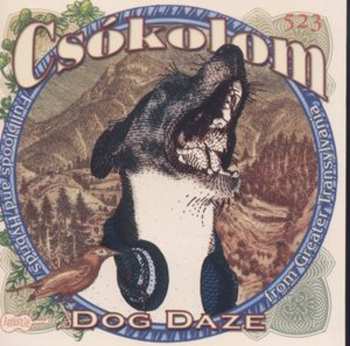Album Csókolom: Dog Daze