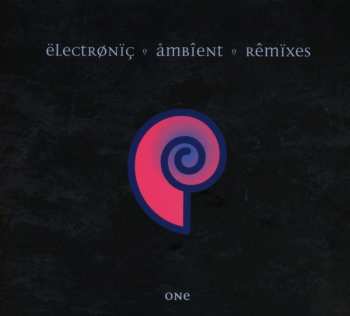 CD CTI: Electronic Ambient Remixes One