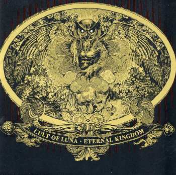 CD Cult Of Luna: Eternal Kingdom