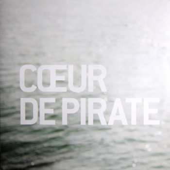 LP Cœur de pirate: Cœur De Pirate LTD