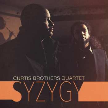 Album Curtis Brothers Quartet: Syzygy