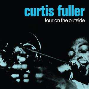 Album Curtis Fuller: Four On The Outside
