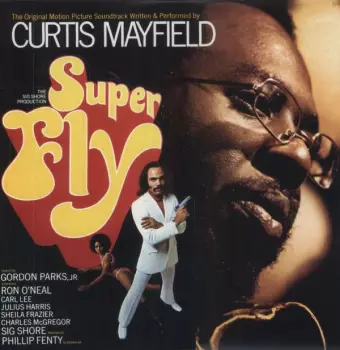 Super Fly (The Original Motion Picture Soundtrack)