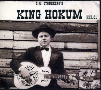 CD C.W. Stoneking: King Hokum