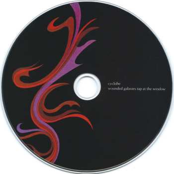 CD Cyclobe: Wounded Galaxies Tap At The Window