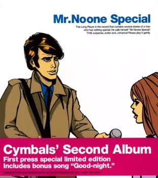 Cymbals: Mr. Noone Special