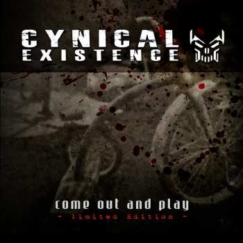 2CD/Doos Cynical Existence: Come Out And Play LTD