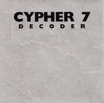 CD Cypher 7: Decoder