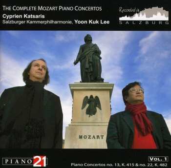Album Cyprien Katsaris: The Complete Mozart Piano Concertos Vol. 1 - Piano Concertos No. 13, K. 415 & No. 22, K. 482