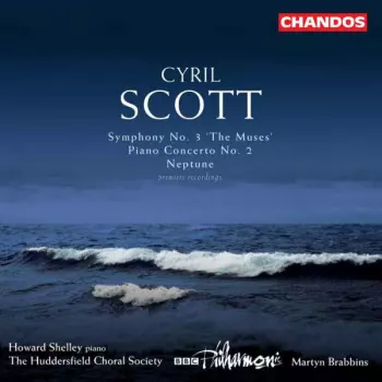 Symphony No. 3 'The Muses' / Piano Concerto No. 2 / Neptune (Premiere Recordings)