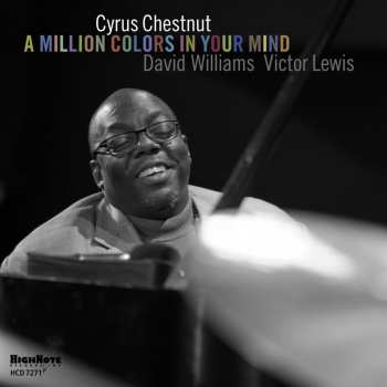 Album Cyrus Chestnut: A Million Colors In Your Mind