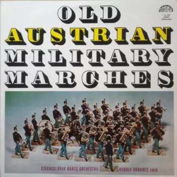 Rudolf Urbanec: Old Austrian Military Marches