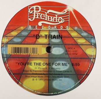 LP D-Train: You're The One For Me