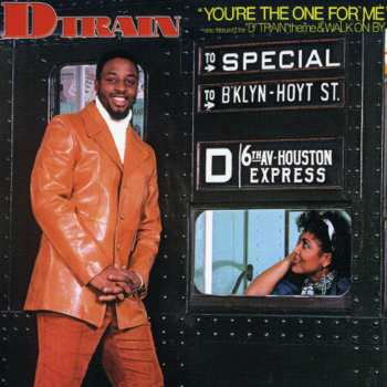 CD D-Train: You're The One For Me