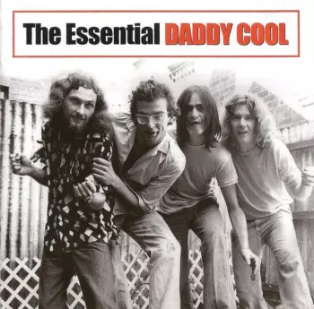 The Essential Daddy Cool
