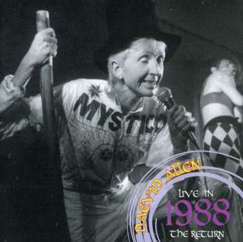 2CD Daevid Allen: Live In 1988 - The Return