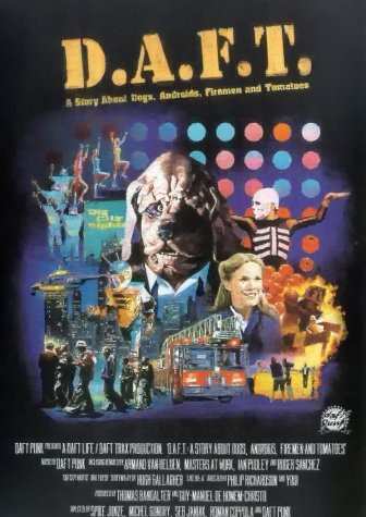 DVD Daft Punk: D.A.F.T. : A Story About Dogs, Androids, Firemen And Tomatoes