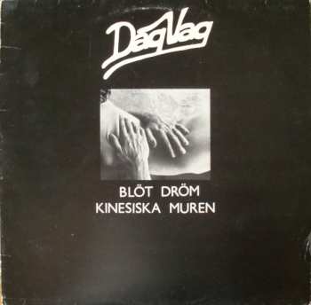 LP Dag Vag: Blöt Dröm